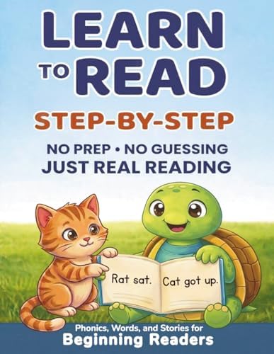 Learn to Read Step-by-Step: Phonics, Words, and Stories for Beginning Readers (Mastering the Basics) by M. Dee