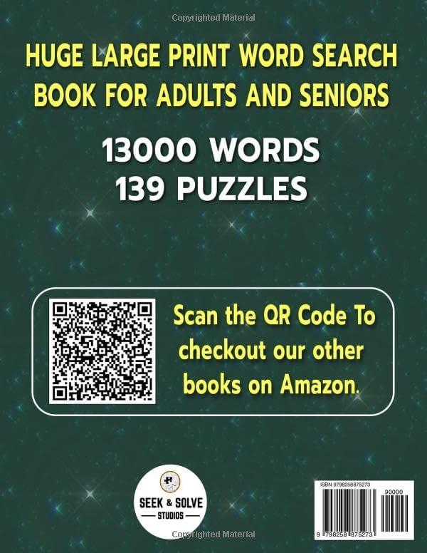 Huge Large Print Word Search for Adults and Seniors: 13000 Words - 139 Puzzles - Varied Themes - Big Print Word Find Puzzles for Relaxation and Fun by SEEK AND SOLVE STUDIOS