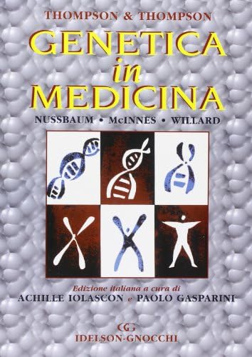Thompson & Thompson. Genetica in medicina by James S. Thompson