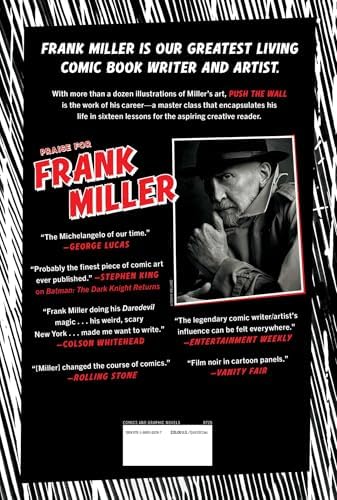 Push the Wall: My Life, Writing, Drawing, and the Art of Storytelling by Frank Miller