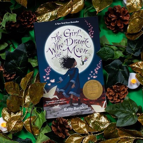 The Girl Who Drank the Moon (Winner of the 2017 Newbery Medal) by Kelly Barnhill