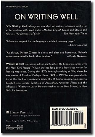 On Writing Well: AN Informal Guide to Writing Nonfiction by William ZINSSER