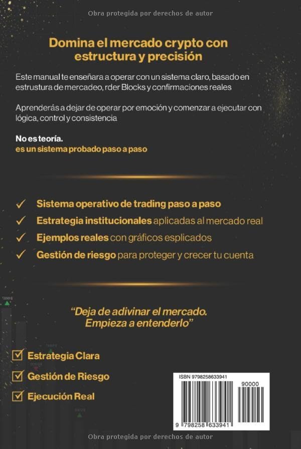 La Guia Definitiva para convertirse en un trader rentable: Estructura, Ejecución y dominio del mercado crypto (Spanish Edition) by Julio Figueroa