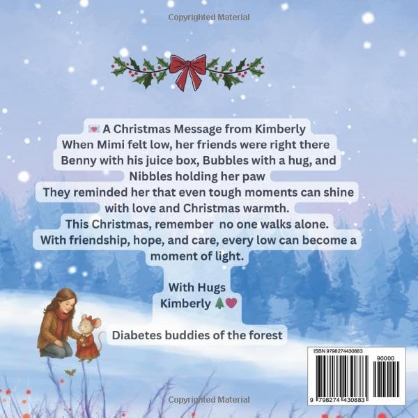 Diabetes Buddies of the Forest The Lost Mitten: A Diabetes Buddies Story of Friendship and Courage by Kimberly Winn