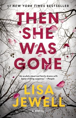 Then She Was Gone: A Novel by Lisa Jewell