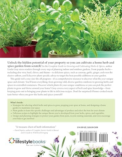 Complete Guide to Growing and Cultivating Herbs & Spices: Expert Advice for Planting Indoors and Outdoors, the Best Containers, and Storage (IMM Lifestyle Books) For Homesteading and Self-Sufficiency by Linda Gray