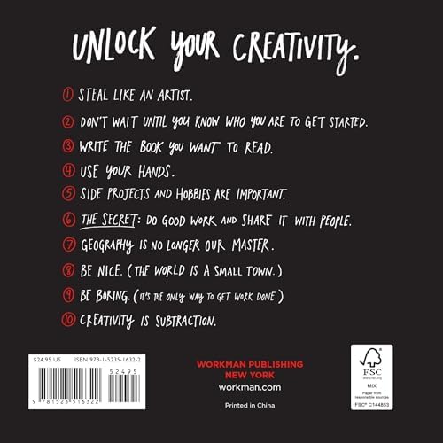 Steal Like an Artist 10th Anniversary Gift Edition with a New Afterword by the Author: 10 Things Nobody Told You About Being Creative (Austin Kleon) by Austin Kleon