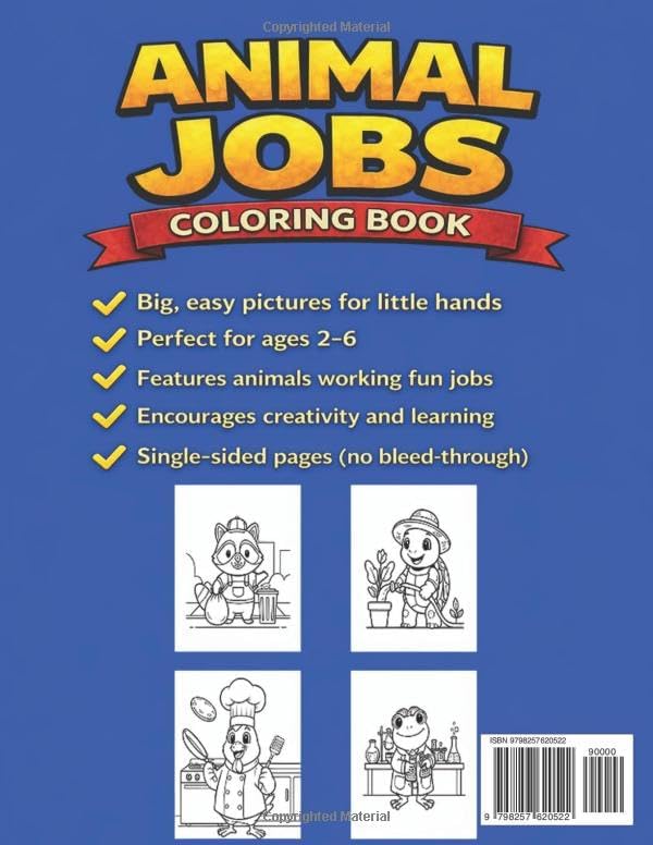 Animal Jobs Coloring Book for Kids Ages 2-6: Firefighters, Police Officers, Construction Workers, Doctors & More! 50 Big and Easy Coloring Pages for Toddlers and Preschoolers (Animal World Series) by Goose Pixel Studios