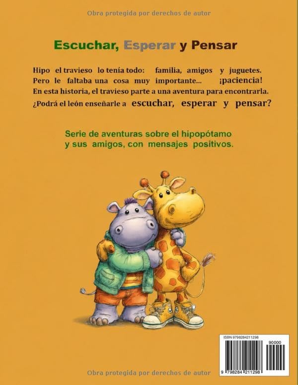 Paciencia: Escuchar, Esperar y Pensar: Un cuento en español para niños que enseña a tener paciencia. Para preescolar, primeros grados… ¡y como ... dormir! (Vamos hipopótamos) (Spanish Edition) by Maria Posa