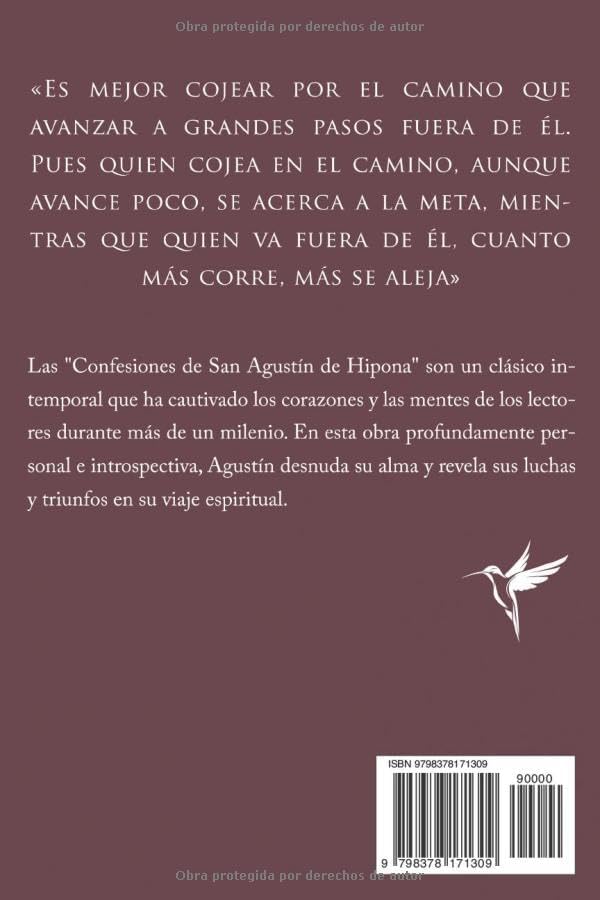Las Confesiones de San Agustín (Ilustrado y Traducido): Un viaje introspectivo de las búsquedas mundanas a la iluminación espiritual (La Editorial Divina) (Spanish Edition) by San Agustín de Hipona