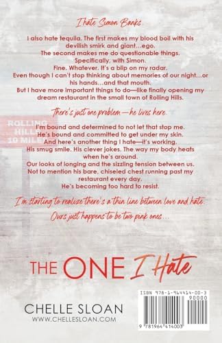 The One I Hate: An enemies to lovers, small town, romance (Rolling Hills) by Chelle Sloan