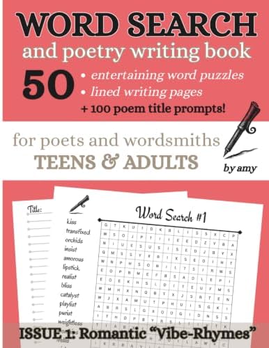 Word Search and Poetry Writing Book: 50 Elegant Seek and Find Puzzles For Adults and Poets, Featuring Rhymed Word Lists, Generative Title Prompts, and Lined Pages to Inspire Creative Writers! by Amy Renea