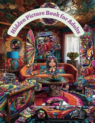 Hidden Picture Book for Adults: Seek and Find the Hidden Objects in the Pictures by Guy Joseph Miron