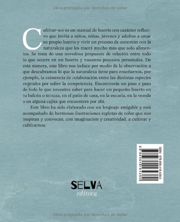 Cultivarnos: Enseñanzas de un huerto (Spanish Edition) by Sra Paula Alejandra Rosales Reyes