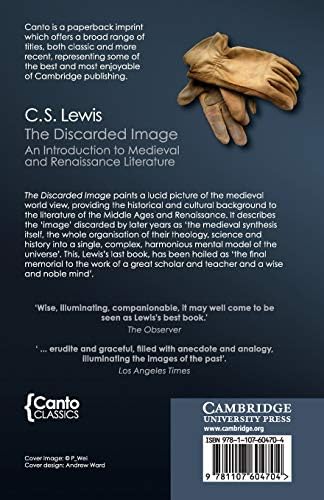 The Discarded Image (Canto Classics): An Introduction to Medieval and Renaissance Literature by C. S. S. Lewis