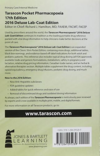 Tarascon Pocket Pharmacopoeia 2016 Deluxe Lab-Coat Edition: . by MD FAAEM FACMT FACEP Editor in Chief Richard J. Hamilton