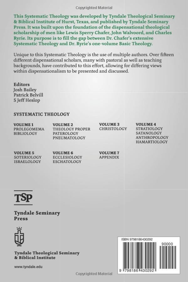 Systematic Theology: Vol. 5 Soteriology-Israelology (Tyndale’s Systematic Theology.) by Tyndale