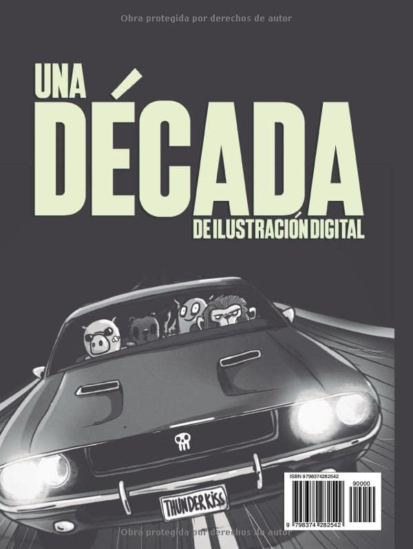 Una década: de ilustraciones digitales (Spanish Edition) by Fran Ferriz