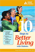 10 Steps to Better Living with Diabetes by Ginger Kanzer-Lewis
