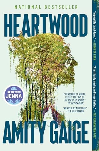 Heartwood (A Read with Jenna Pick): A Novel by Amity Gaige