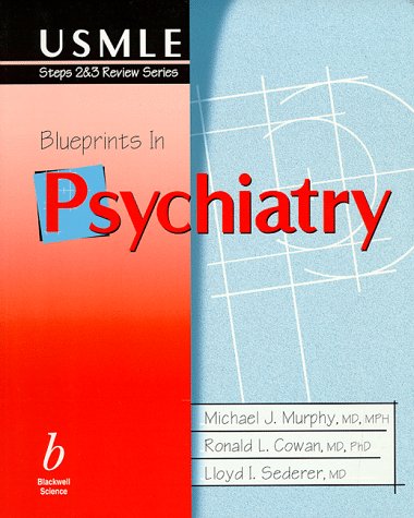 Blueprints in Psychiatry by Michael J Murphy