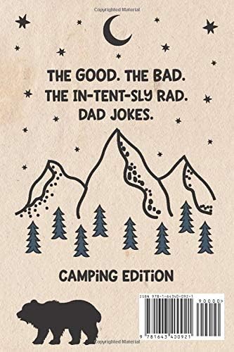 Dad Jokes around the Campfire. The Good. The Bad. The Un-Bear-able.: Camping Edition by Howling Moon Books