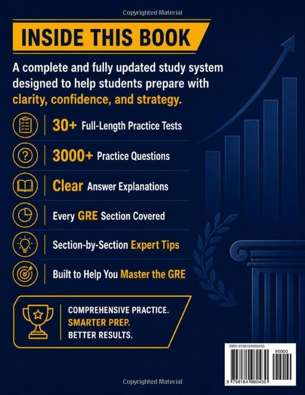 GRE Test Prep: The Complete and Fully Updated Study System to Master the GRE – Full-Length Practice Tests, Step-by-Step Explanations, and Exam-Day Tips by Elite Prep Publishing