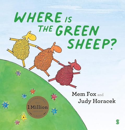 Mem Fox Collection 3 Books Set (Wilfrid Gordon Mcdonald Partridge, Where is the Green Sheep? & Ten Little Fingers and Ten Little Toes) by Mem Fox