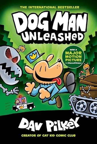 Dog Man Unleashed: A Graphic Novel (Dog Man #2): From the Creator of Captain Underpants (2) by Dav Pilkey