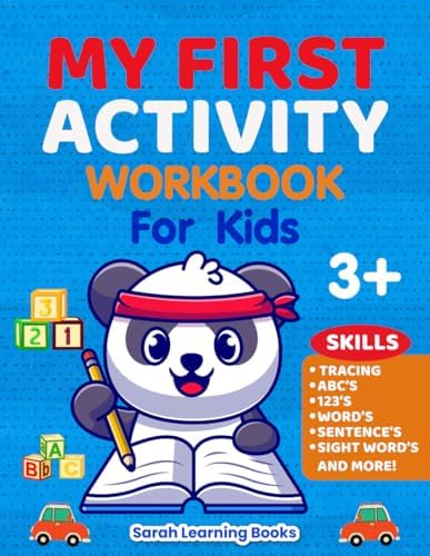 Kids Activity Workbook Ages 3+: Tracing ABCs, Words, 123s, Sentences & Sight Words | Fun Preschool Learning for Early Reading and Writing Skills by Sarah Learning Books