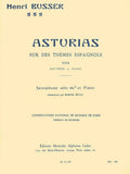 HENRI BUSSER: ASTURIAS SUR DES THEMES ESPAGNOLS, OP. 84 (ALTO SAXOPHONE/PIANO) by BUSSER HENRI (COMPO