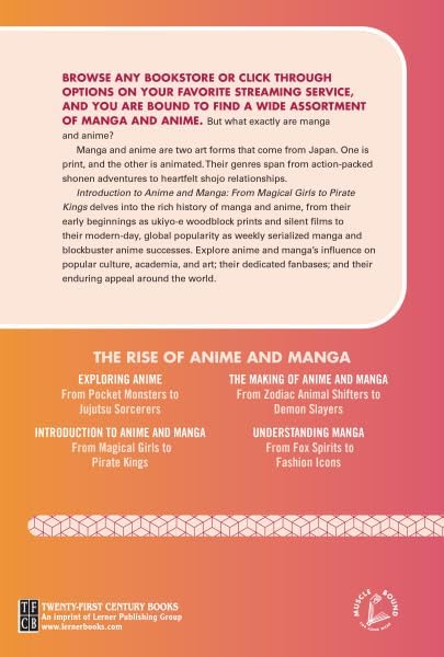 Introduction to Anime and Manga: From Magical Girls to Pirate Kings (The Rise of Anime and Manga) by Mari Bolte