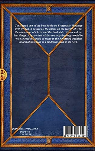 Berkhof's Systematic Theology by Louis Berkhof