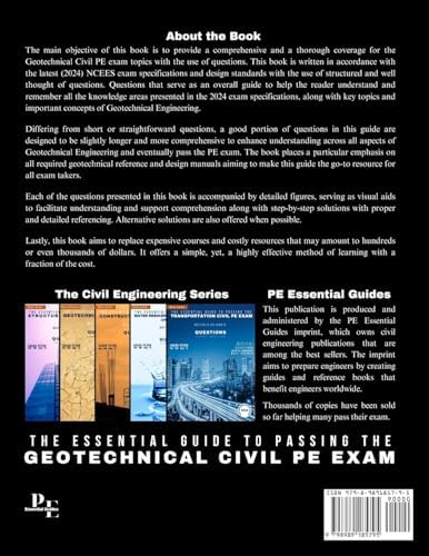 The Essential Guide to Passing the Geotechnical Civil PE Exam Written in the form of Questions: 160 CBT Questions Every PE Candidate Must Answer by Dr Jacob Petro PE