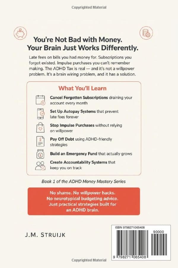 The ADHD Tax: Recovering from Impulsive Spending and Financial Chaos (ADHD Money Mastery Series) by J.M. Struijk