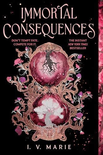 Immortal Consequences: A Good Morning America YA Book Club Pick (The Souls of Blackwood Academy) by I. V. Marie