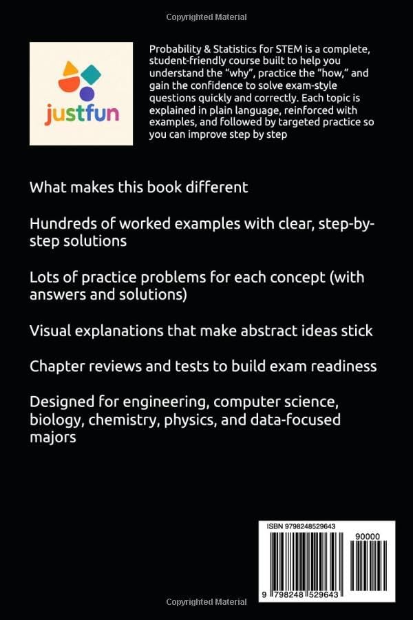 PROBABILITY & STATISTICS FOR STEM: A Complete Course in Probability Theory, Statistical Inference, and Data Analysis by Mir Hossain