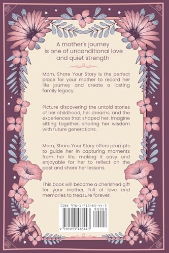 Mom, Share Your Story: A Mother's Guided Journal and Keepsake to Share Her Life Story by Leo Bliss