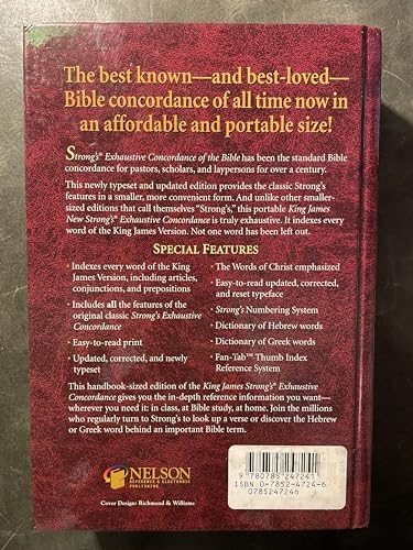 King James New Strong's Exhaustive Concordance Of The Bible: Dictionary of the Hebrew Bible and the Greek Testament by Nelson Reference