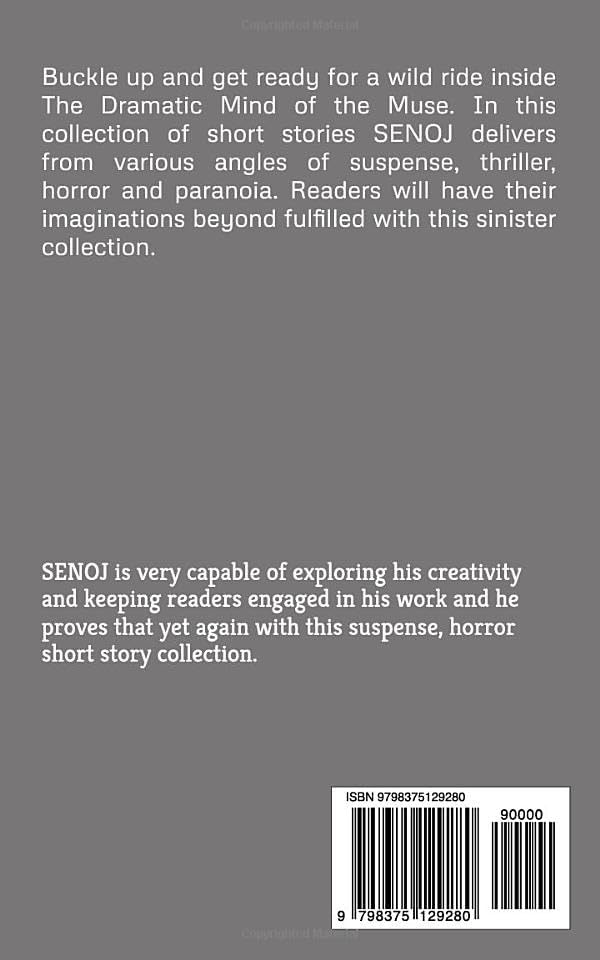 The Dramatic Mind of the Muse by SENOJ
