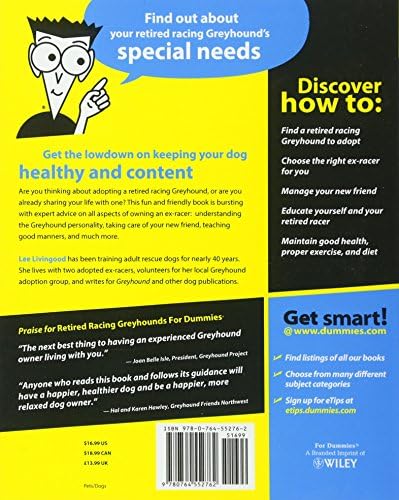 Retired Racing Greyhounds For Dummies by Lee Livingood