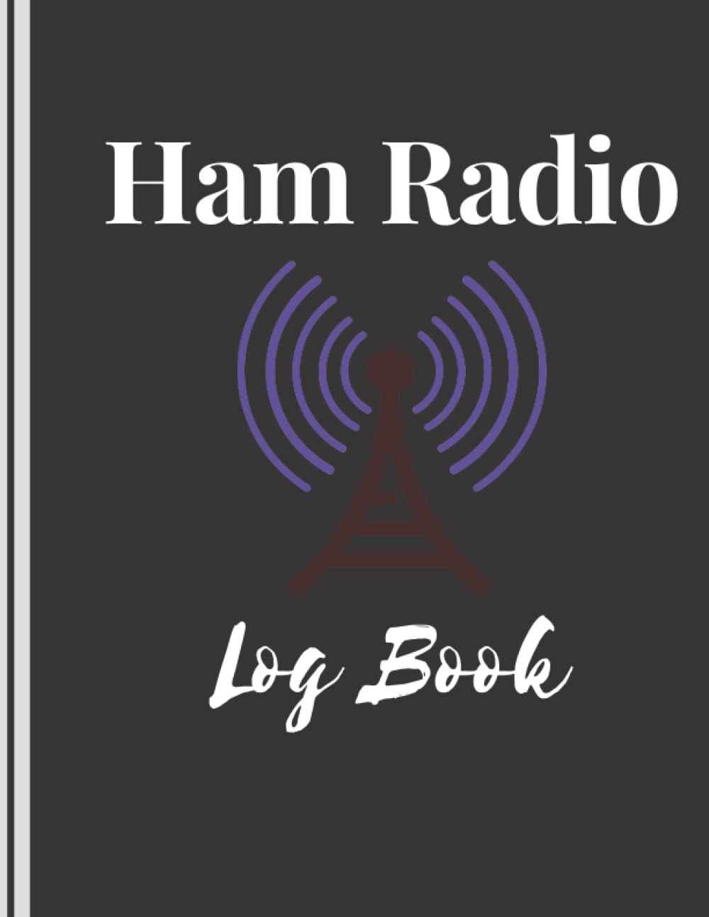 Ham Radio Logbook: Amateur Radio Call Log Book | Ham Radio Log Book | Logbook For Ham Radio Operators | Radio-wave Frequency & Power Test Logbook by Pika art