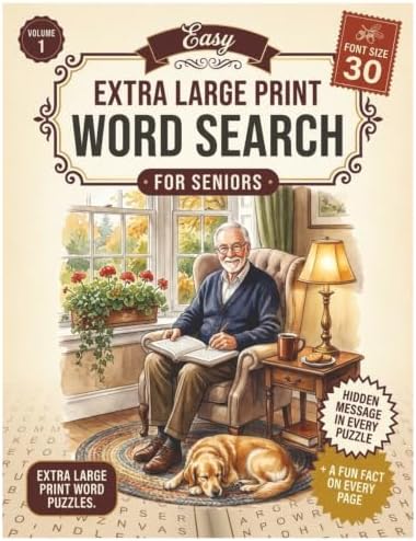 Extra Large Print Word Search for Seniors: Huge 30 Font Letters (Word Find Books For Seniors): 125 Easy Puzzles with a Hidden Message and Fun Fact on ... with Low Vision, Tired Eyes, or Memory Care by HAP Book