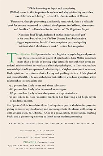 The Spiritual Child: The New Science on Parenting for Health and Lifelong Thriving by Dr. Lisa Miller