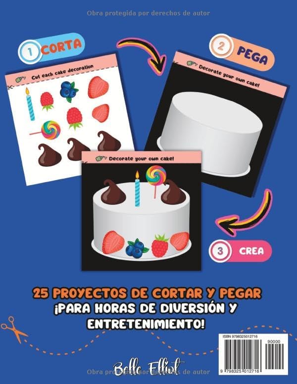 Cortar y Pegar Libro de Actividades para Niños 5+ Años: Aprender a Usar las Tijeras con 25 Proyectos sobre Comida (Cut and Paste Activity Books for Kids) (Spanish Edition) by Belle Elliot