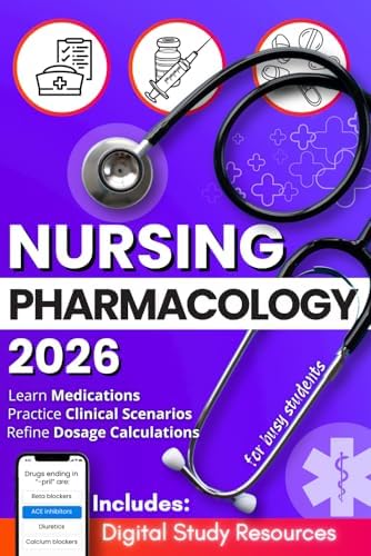 Nursing Pharmacology for Busy Students: A Practical Study Guide to Learn and Recall Medications with Mnemonics, Dosage Drills & Realistic Clinical Scenarios (Busy Students Series) by Walker Bridge