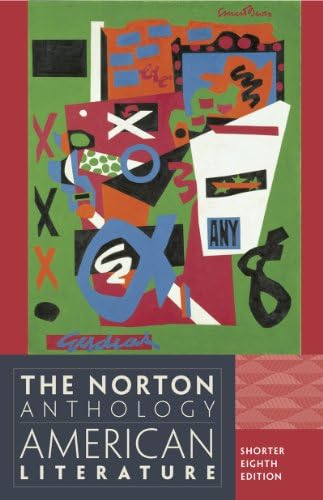 The Norton Anthology of American Literature by Nina Baym