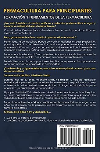 Permacultura para principiantes: Formación y fundamentos de la permacultura (Spanish Edition) by Friedhelm Weiss