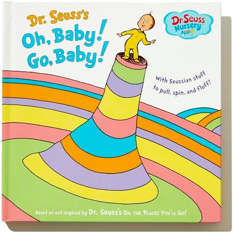 Dr. Seuss's Oh, Baby! Go, Baby! (Dr. Seuss Nursery Collection) by Dr. Seuss
