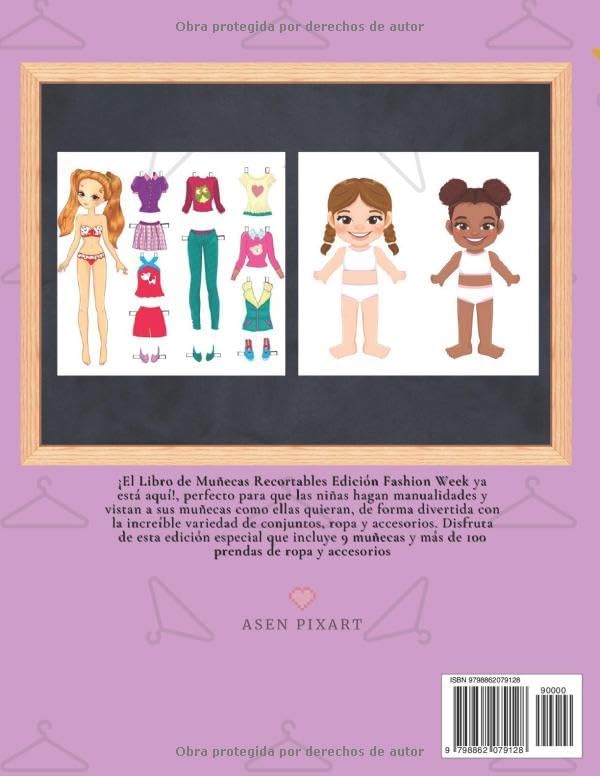 Muñecas Recortables de Papel para Vestir: Libro de Recortables Niñas Muñecas: 9 Muñecas de Papel +100 Ropa y Accesorios: Libro de Actividades - ... Niñas: Edición Fashion Week (Spanish Edition) by Asen Pixart